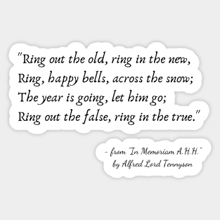 A Quote from "In Memoriam A.H.H." by Alfred Lord Tennyson Sticker